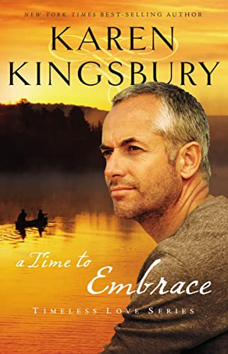 Time to Embrace (Timeless Love Series)