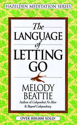 Language of Letting Go (Hazelden Meditation Series)