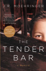 Tender Bar: A Memoir