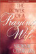 Power of A Praying Wife
