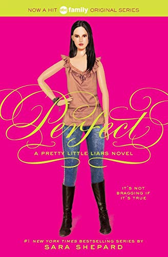 Perfect (Pretty Little Liars Book 3)