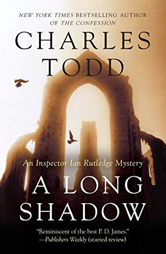 Long Shadow: An Inspector Ian Rutledge Mystery
