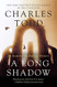 Long Shadow: An Inspector Ian Rutledge Mystery