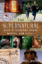 "Supernatural" Book of Monsters Spirits Demons and Ghouls