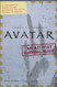 Avatar: A Confidential Report on the Biological and Social History of Pandora