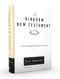 Kingdom New Testament: A Contemporary Translation