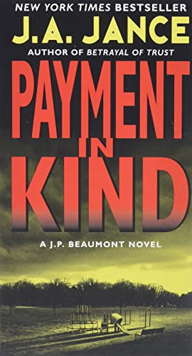 Payment in Kind: A J.P. Beaumont Novel