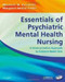 Essentials Of Psychiatric Mental Health Nursing