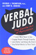 Verbal Judo: The Gentle Art of Persuasion Updated Edition