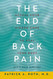 End of Back Pain: Access Your Hidden Core to Heal Your Body