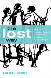 Lost Way: How Two Forgotten Gospels Are Rewriting the Story of
