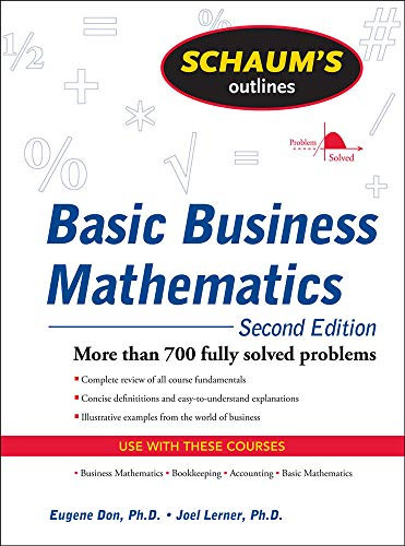 Schaum's Outline of Basic Business Mathematicsd
