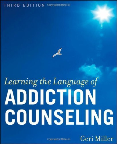 Learning The Language Of Addiction Counseling