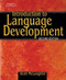 Introduction To Language Development