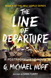 Line of Departure: A Postapocalyptic Novel