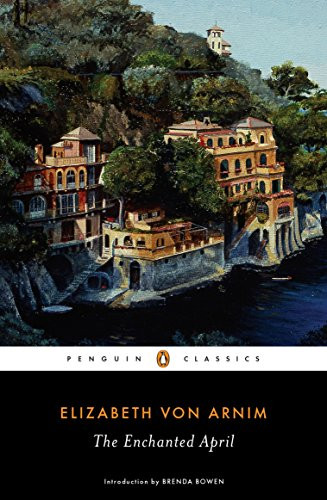 Enchanted April (Penguin Classics)