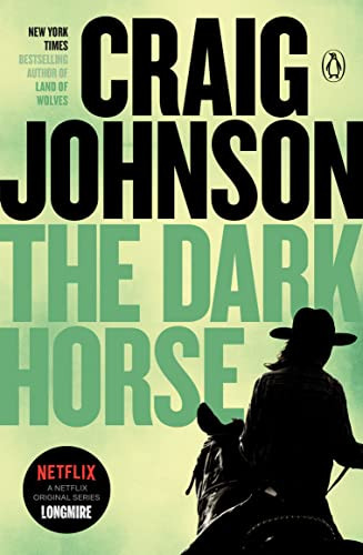 Dark Horse: A Walt Longmire Mystery