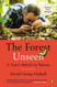 Forest Unseen: A Year's Watch in Nature