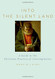 Into the Silent Land: A Guide to the Christian Practice of Contemplation