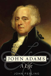 John Adams: A Life