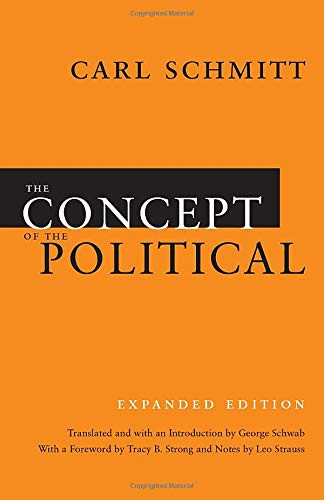 Concept of the Political: Expanded Edition