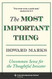 Most Important Thing: Uncommon Sense for the Thoughtful Investor