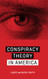 Conspiracy Theory in America (Discovering America)