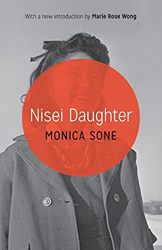 Nisei Daughter (Classics of Asian American Literature)