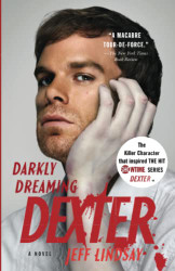 Darkly Dreaming Dexter: Dexter Morgan (1)