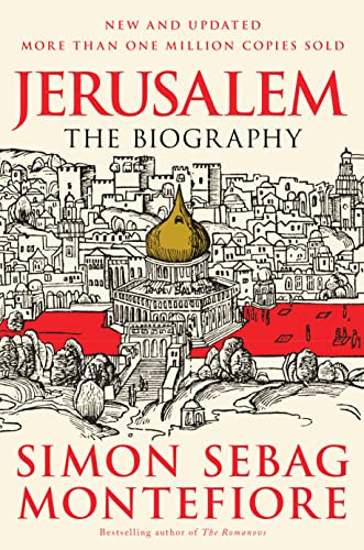 Jerusalem: The Biography