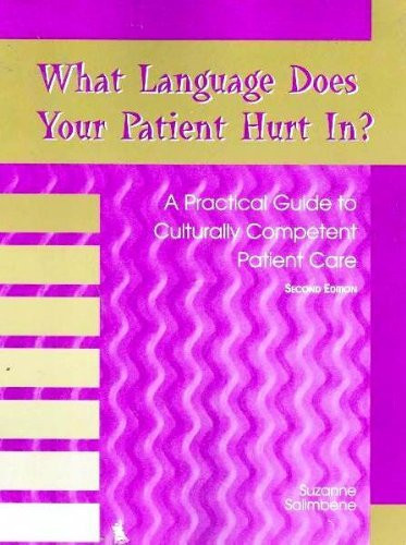 What Language Does Your Patient Hurt