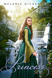 Princess Spy (Fairy Tale Romance Series)