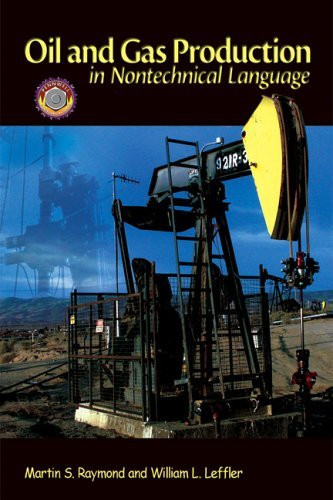 Oil And Gas Production In Nontechnical Language