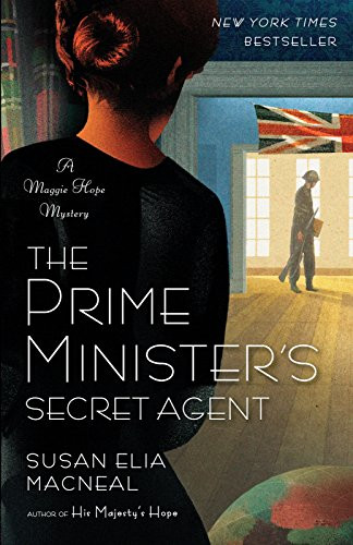 Prime Minister's Secret Agent (Maggie Hope)