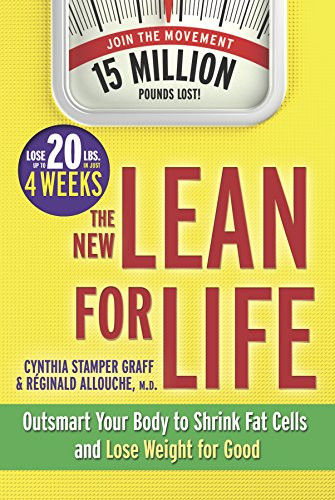 New Lean for Life: Outsmart Your Body to Shrink Fat Cells and