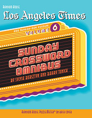 Los Angeles Times Sunday Crossword Omnibus Volume 6 (The Los Angeles Times)