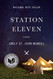 Station Eleven: A novel