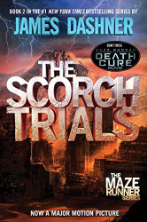 Scorch Trials (Maze Runner Book 2)