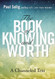 Book of Knowing and Worth: A Channeled Text
