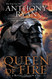Queen of Fire (A Raven's Shadow Novel)