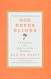 God Never Blinks: 50 Lessons for Life's Little Detours