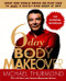 6- Body Makeover: Drop One Whole Dress or Pant Size in Just 6