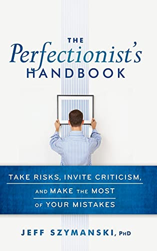 Perfectionist's Handbook