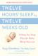 Twelve Hours' Sleep by Twelve Weeks Old: A Step-by-Step Plan for