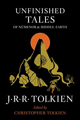 Unfinished Tales of Naºmenor and Middle-earth