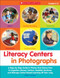 Literacy Centers In Photographs