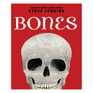Bones: Skeletons and How They Work