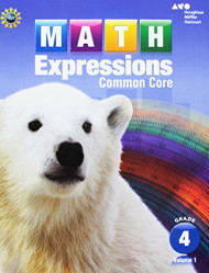 Math Expressions: Student Activity Book Vol. 1 Grade 4