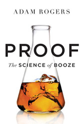 Proof: The Science of Booze