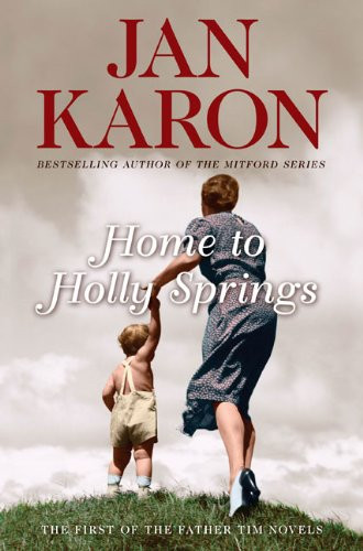 Home to Holly Springs (Father Tim Book 1)